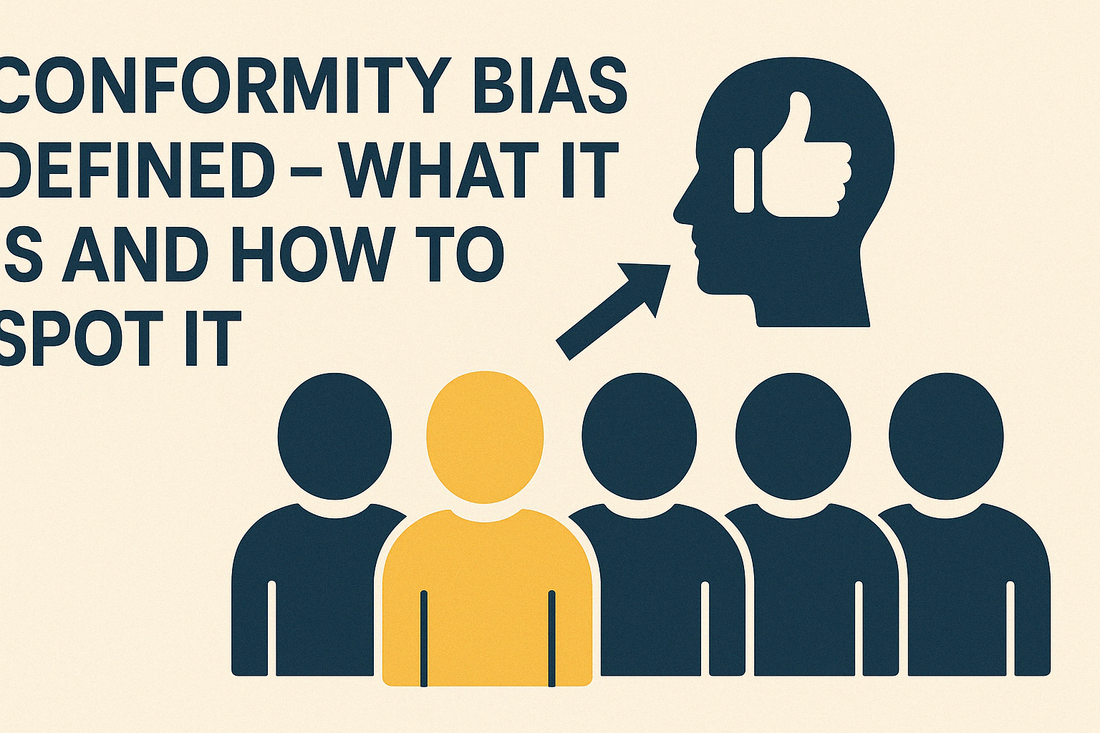 Conformity Bias Defined - What it is and How to Spot it